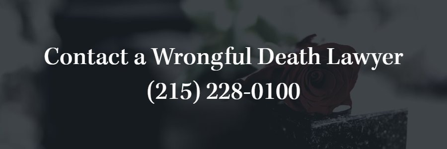 Philadelphia Wrongful Death Attorney